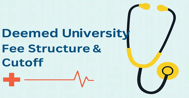 deemed university fee & cutoff