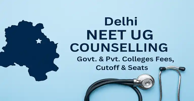 Delhi NEET UG Counselling