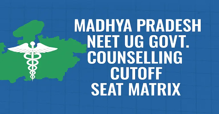 Madhya Pradesh NEET UG Government Counselling
