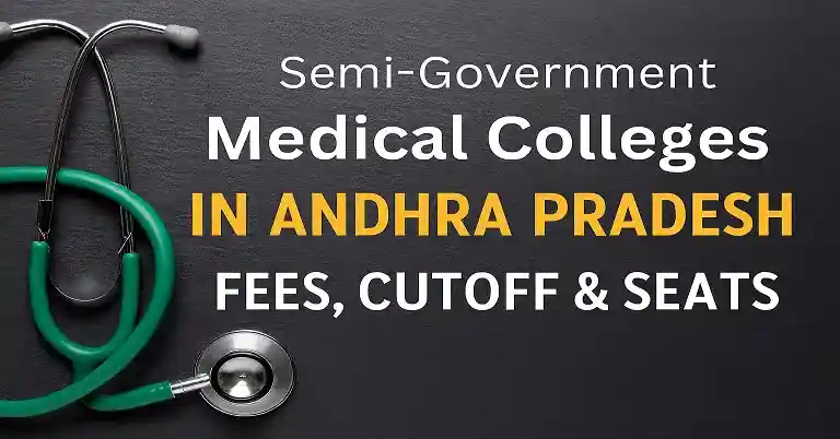 Semi-Government Medical Colleges in Andhra Pradesh