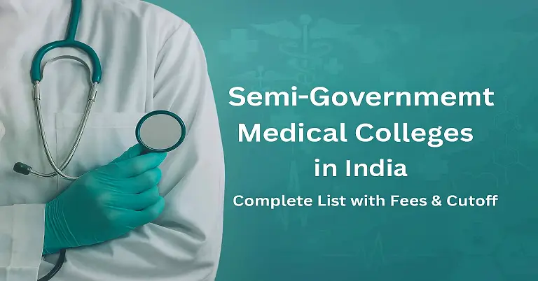 semi govt. medical colleges in India