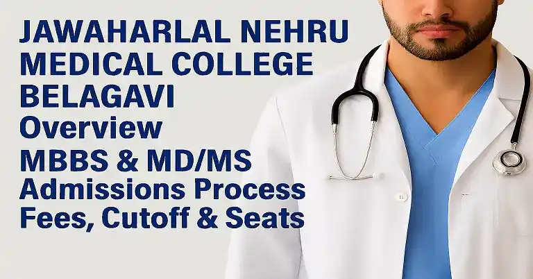 Jawaharlal Nehru Medical College