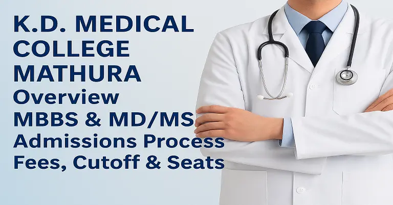K.D. Medical College Mathura