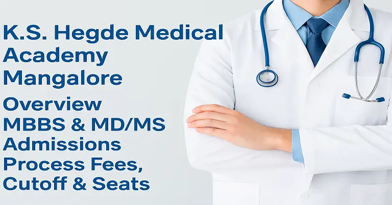 KS Hegde Medical Academy