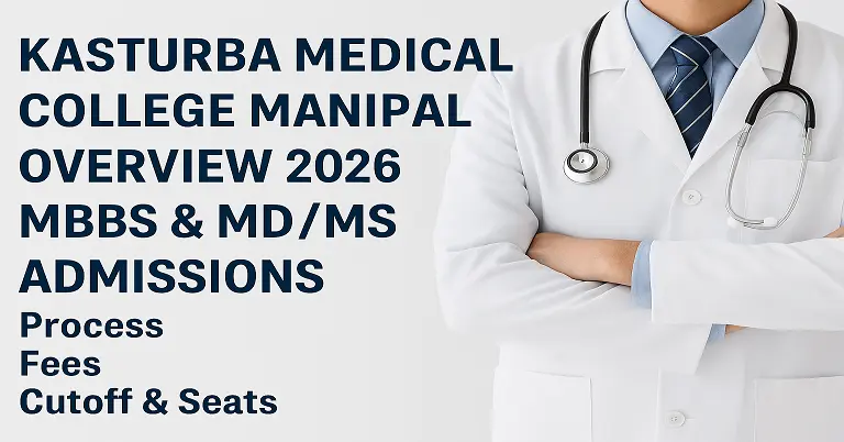 Kasturba Medical Colleges