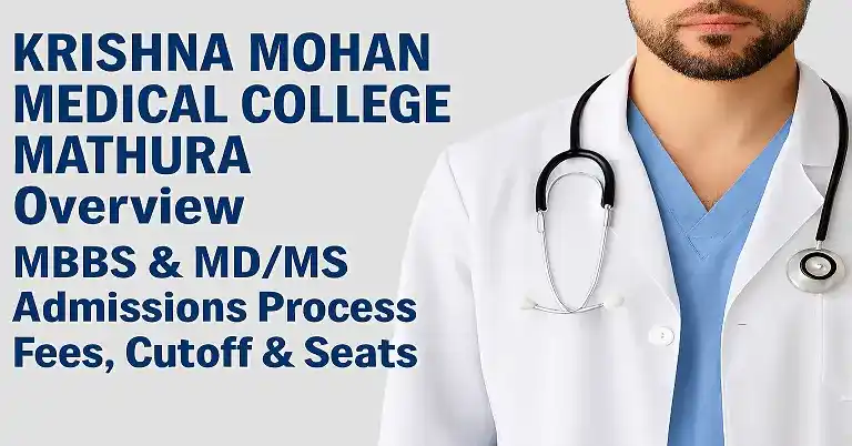 Krishna Mohan Medical College Mathura