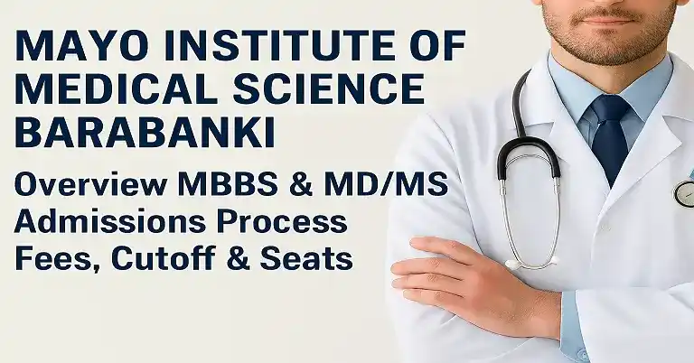 Mayo Institute of Medical Science Barabanki