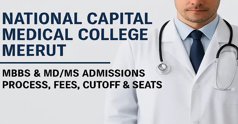 National Capital Medical College