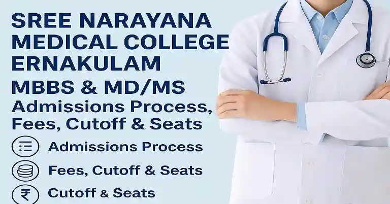 Sree Narayana Medical College Ernakulam Overview