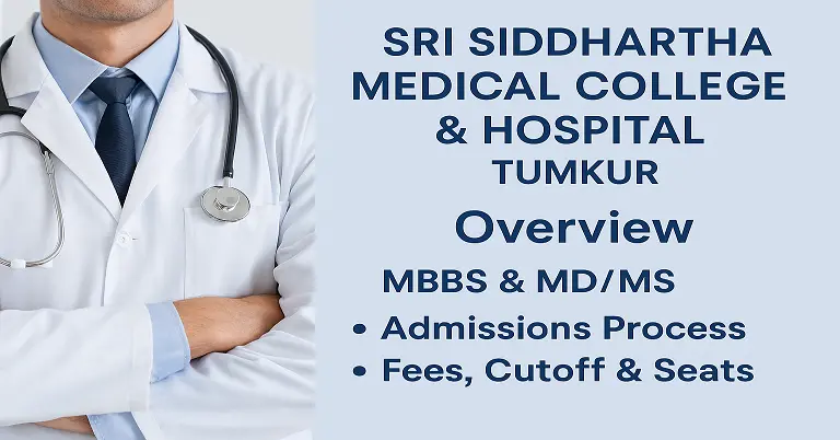 Sri Siddhartha Medical College & Hospital Tumkur