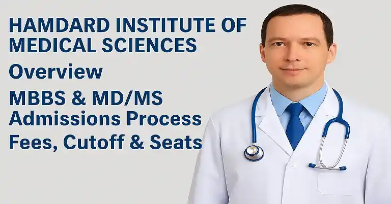 Hamdard Institute of Medical Sciences Overview