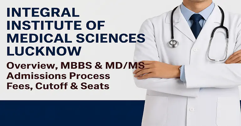 Integral Institute of Medical Sciences Lucknow