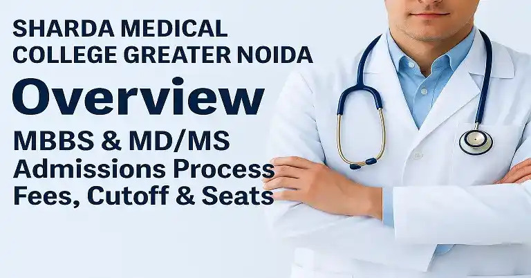 Sharda Medical College Greater Noida