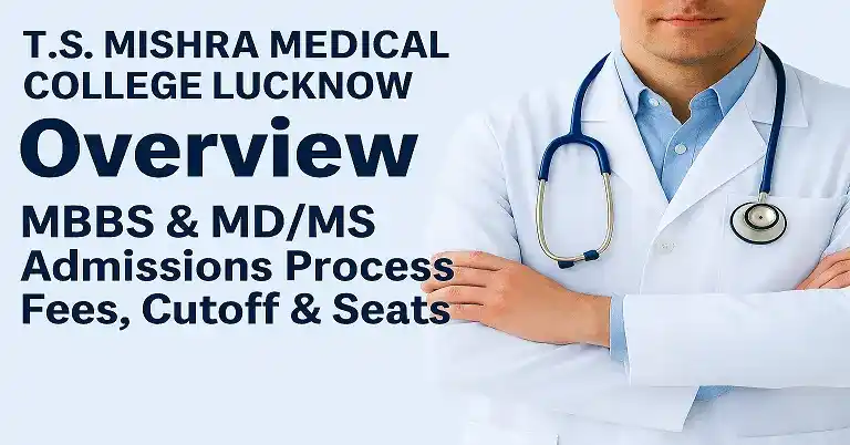 TS Mishra Medical College Lucknow