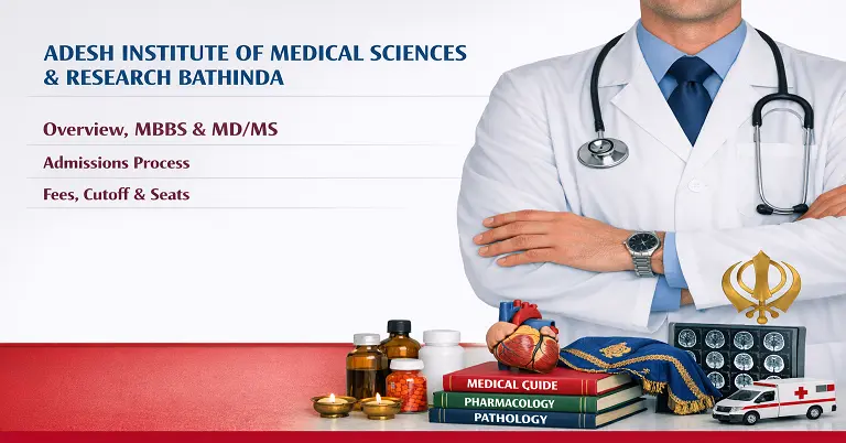 Adesh Institute of Medical Sciences & Research