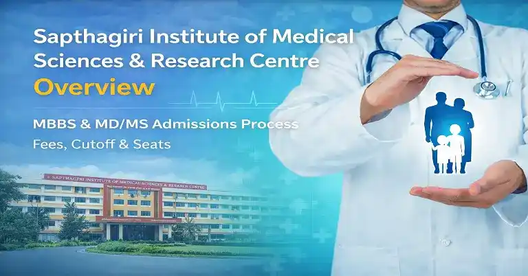 Sapthagiri Institute of Medical Sciences & Research Centre