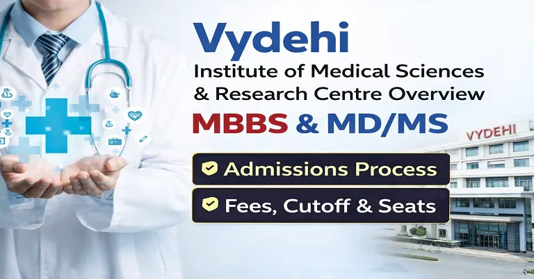 Vydehi Institute of Medical Sciences