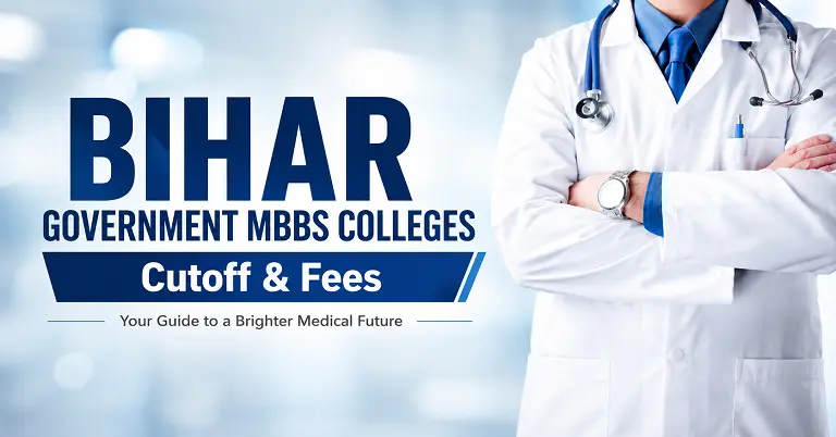 Bihar Government MBBS Colleges Cutoff & Fees