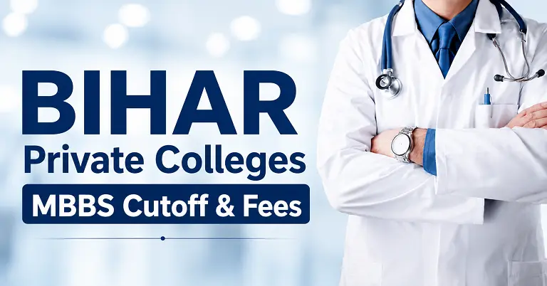Bihar Private Colleges MBBS Cutoff & Fees