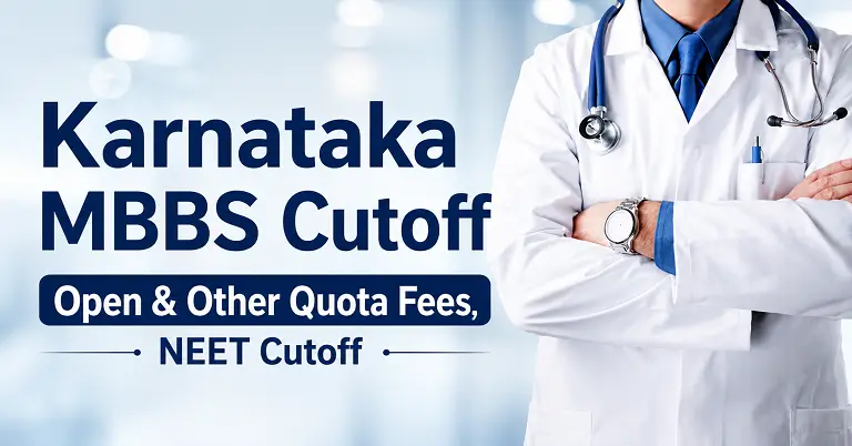 Karnataka MBBS Cutoff Open & Other Quota Fees