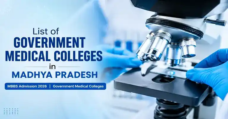 List of Government Medical Colleges in Madhya Pradesh