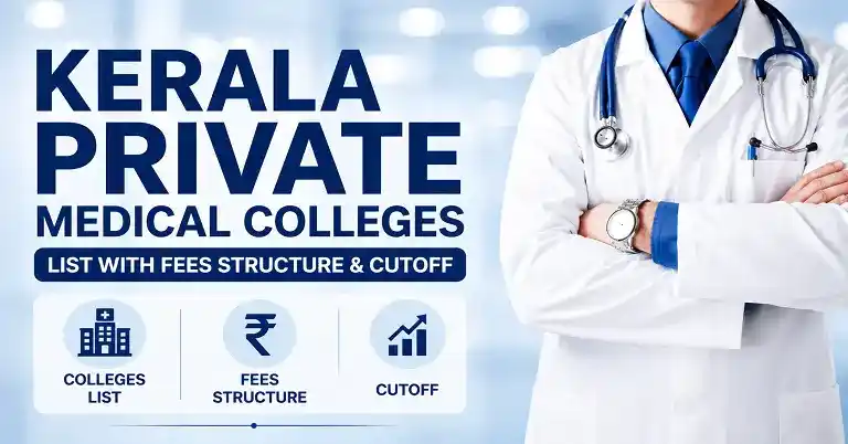 Kerala Private Medical Colleges list with Fees structure