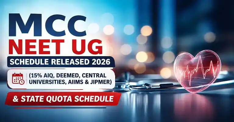 MCC NEET UG Schedule Released