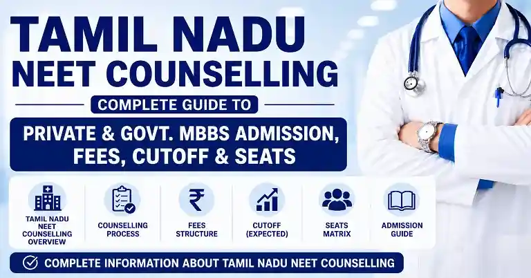 Tamil Nadu NEET Counselling Complete Guide